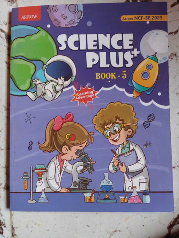 Science Plus Class 5 | Science Textbook by Nishitha Katamreddy & Dr. B. Viswanatham | Aligned with NCF 2023