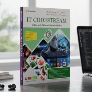 IT CODESTREAM 6 – Advanced Coding & AI Workbook for Class 6 Students