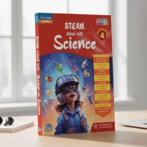 Steam Ahead with Science for Class 4 – Interactive CBSE Science Book